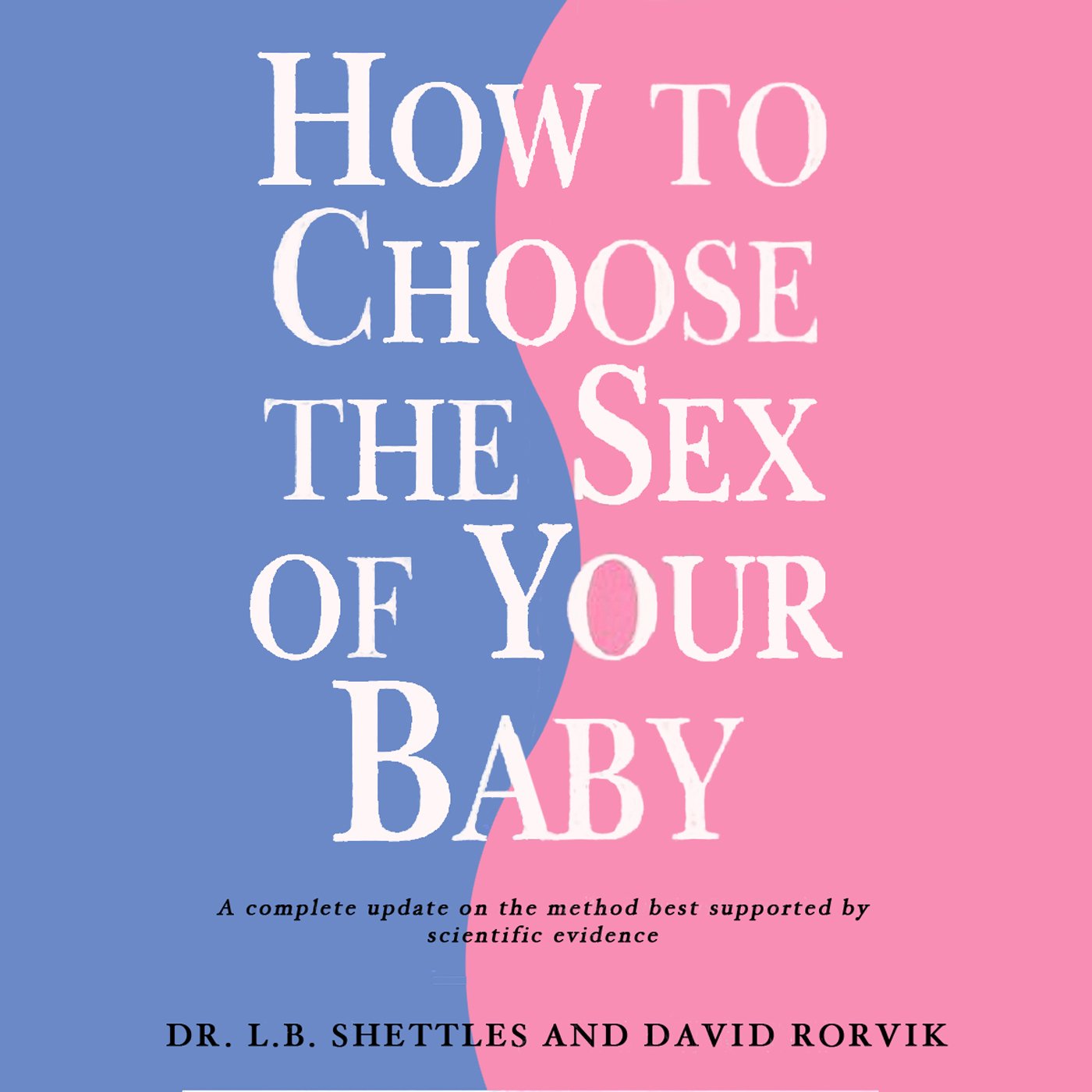 Cover art for How to Choose the Sex of Your Baby