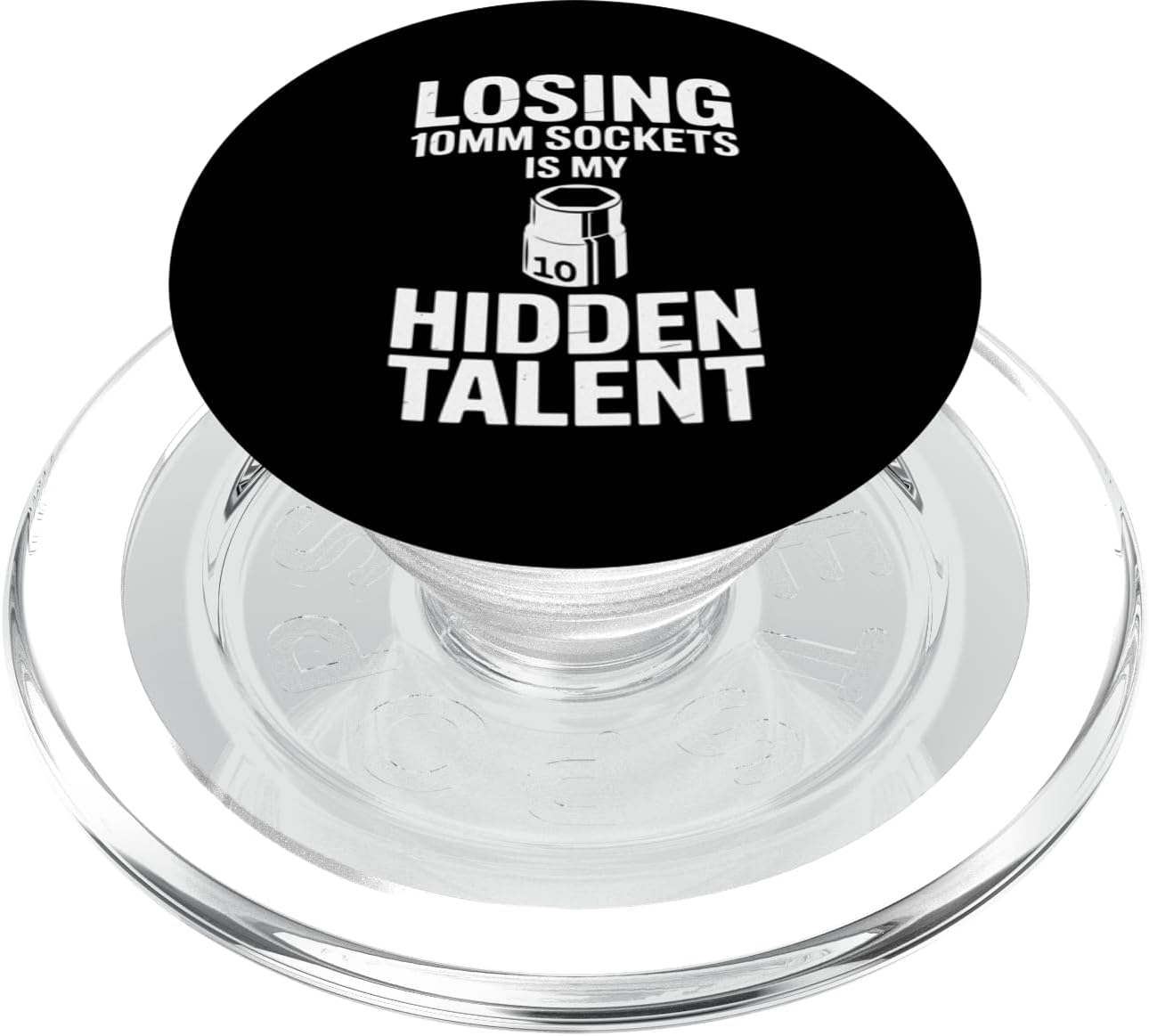 Losing 10MM Sockets is My Hidden Talent Car Guy Car Mechanic PopSockets PopGrip for MagSafe