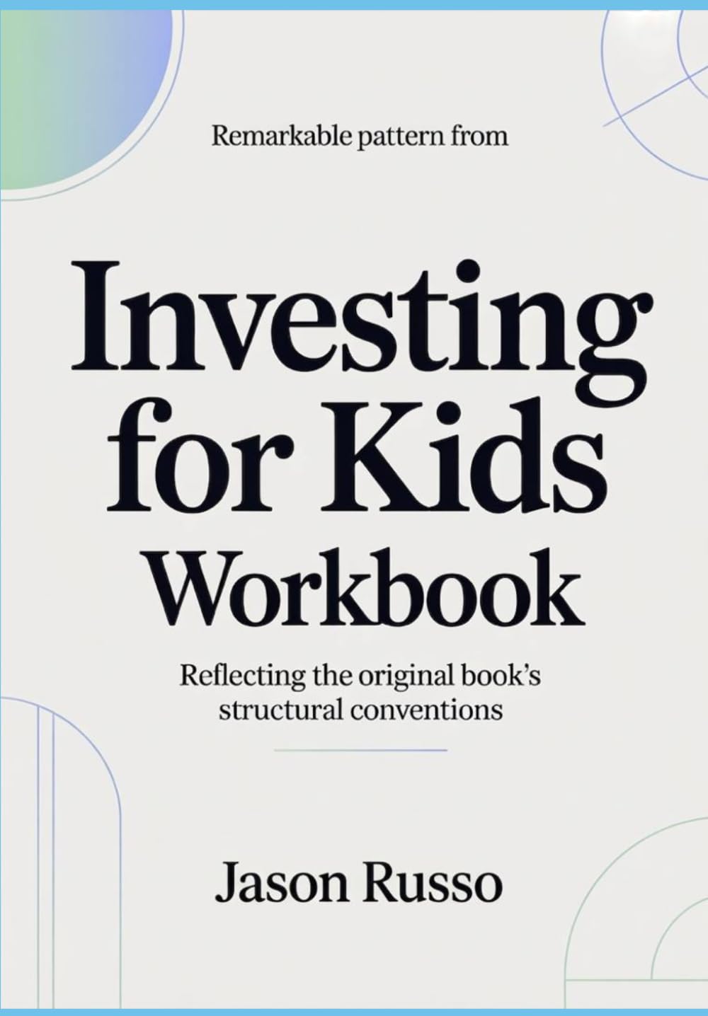 Remarkable pattern from investing for kids: Aligned with the original book’s stylistic pattern