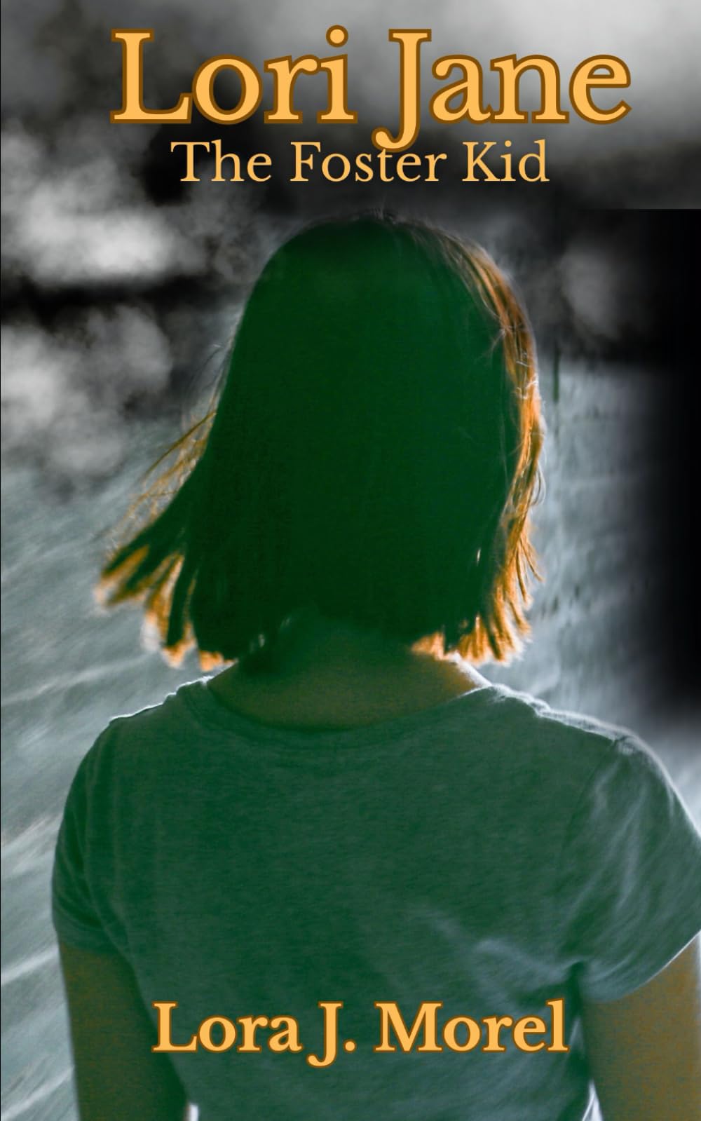 Lori Jane The Foster Kid