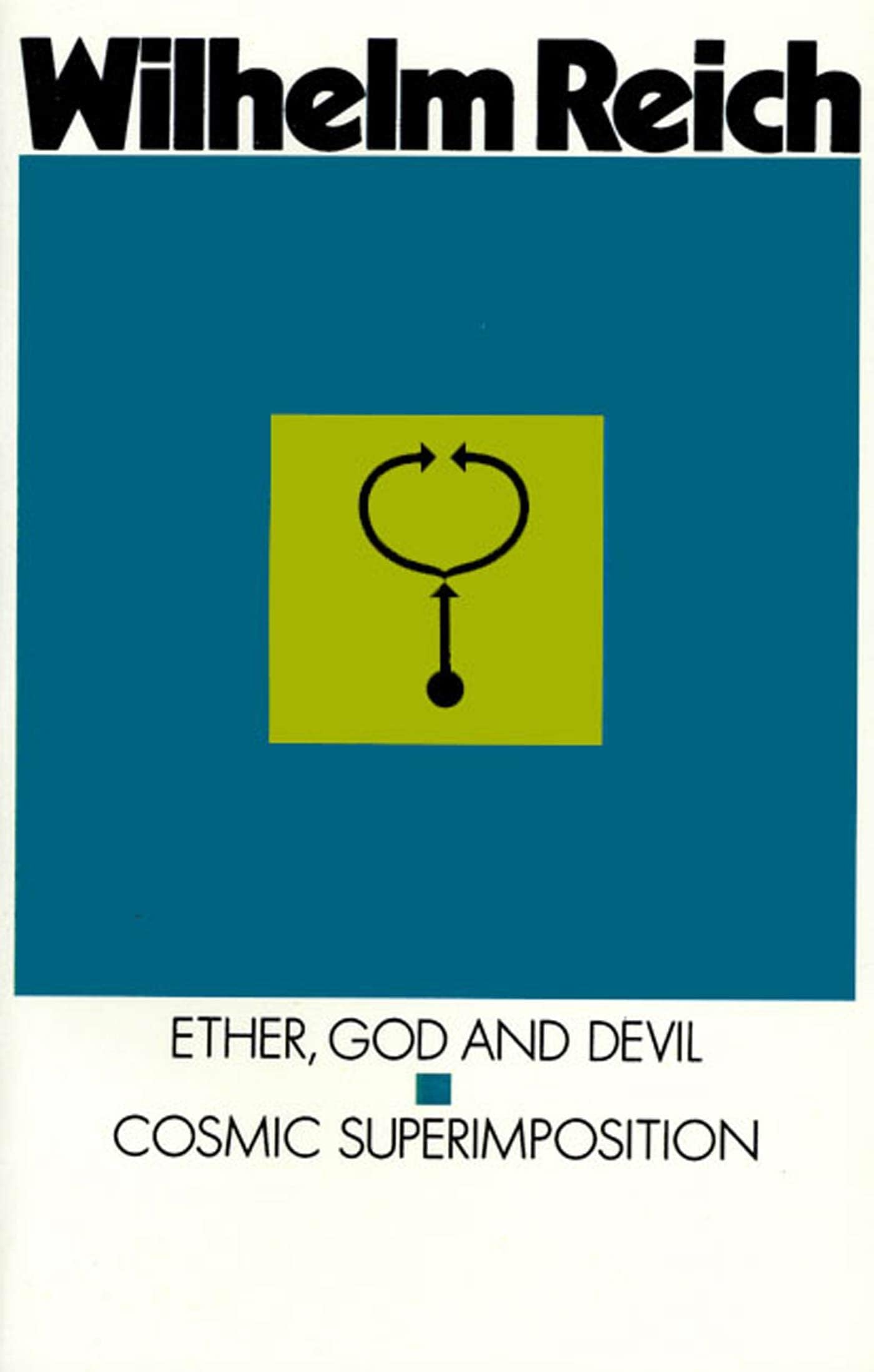 Ether, God & Devil & Cosmic Superimposition Paperback – January 1, 1973