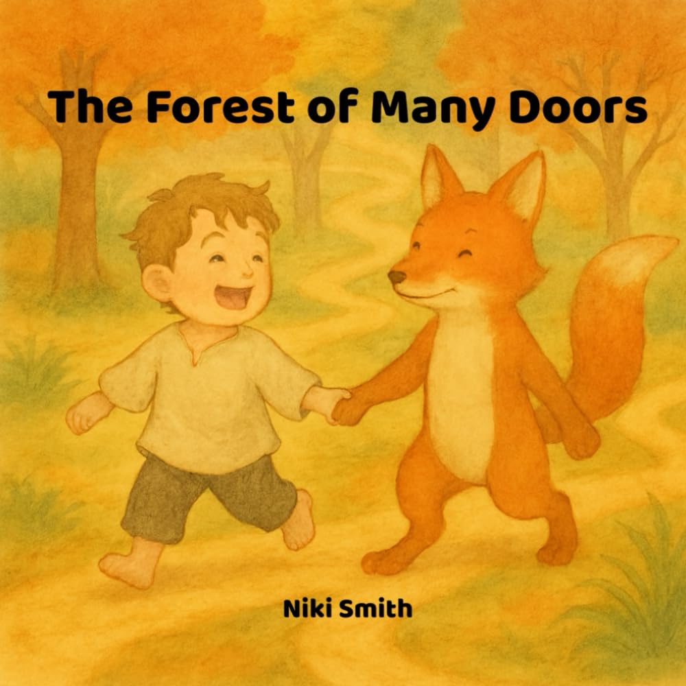 The Forest of Many Doors: A Choose-Your-Path Picture Book for Kids Ages 4–8