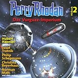  Perry Rhodan - Das Vurguzz-Imperium