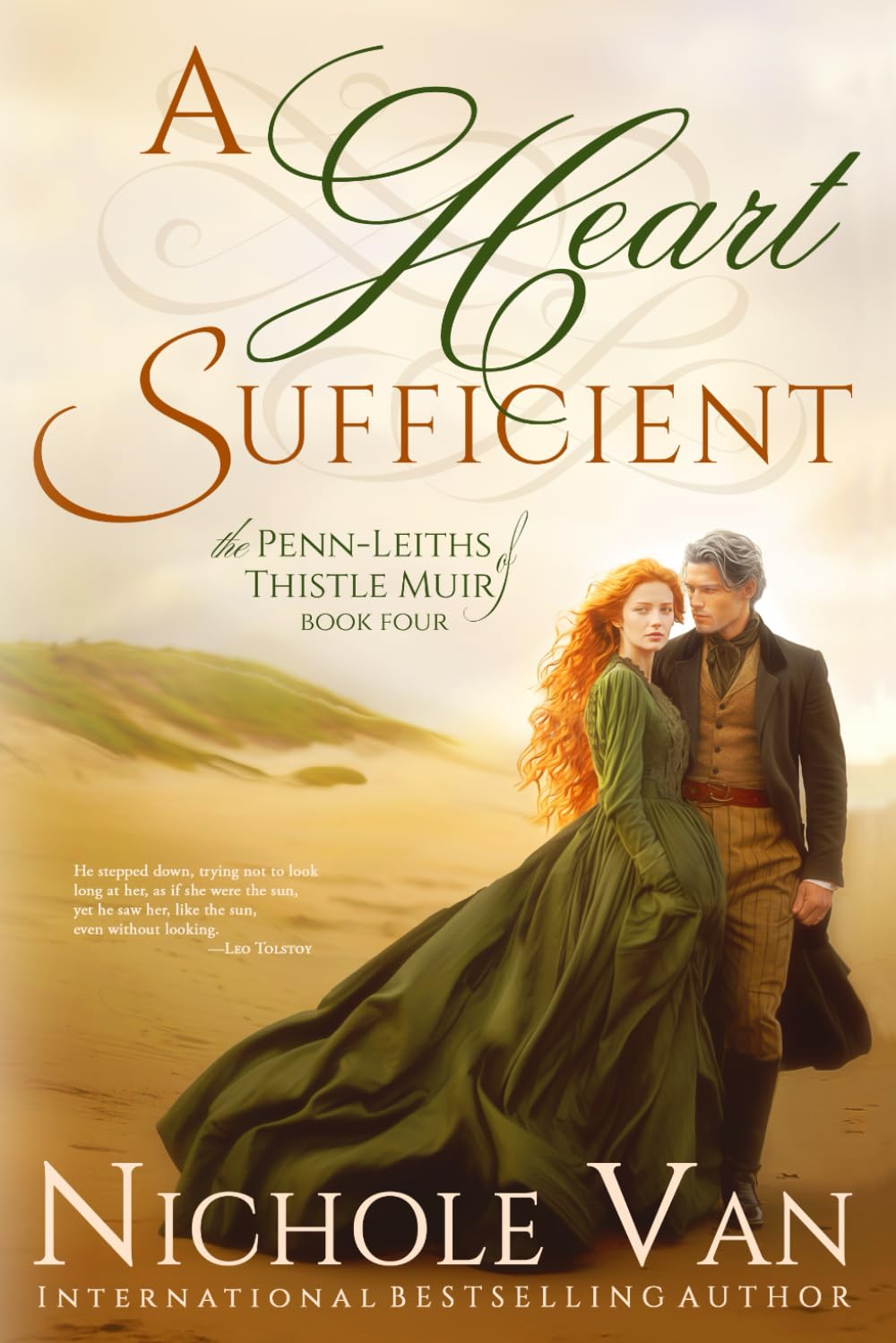 A Heart Sufficient: 4 (The Penn-Leiths of Thistle Muir)