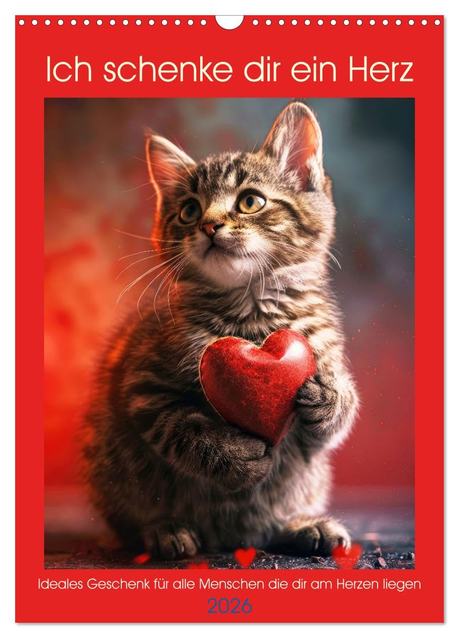 I give you a heart UK-Version (Wall Calendar 2026 DIN A3 Portrait), CALVENDO 12 Month Wall Calendar