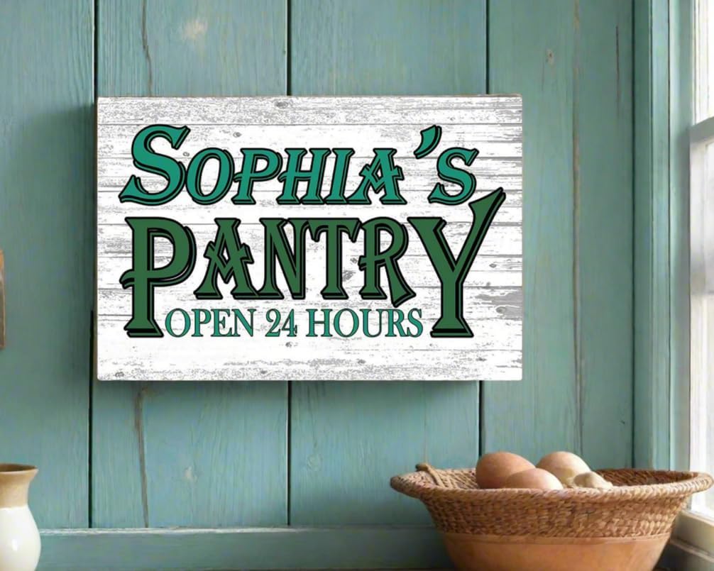 PERSONALIZED Kitchen Pantry Sign Open 24 Hours Rustic Farmhouse Decor Vintage Yet Modern Wall Art Custom Name Home Gift 16" x 10.5"