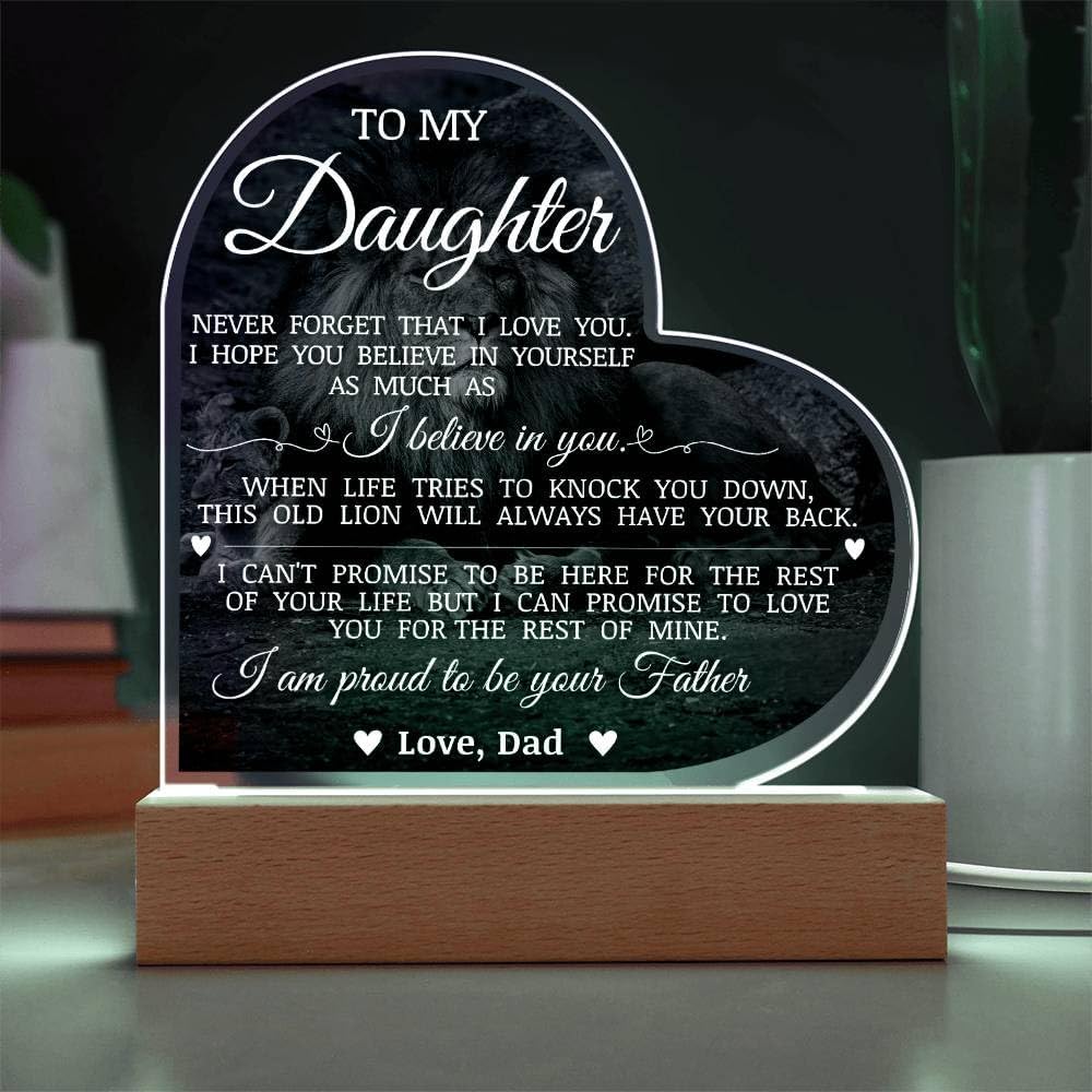 To My Daughter "I Am Proud to Be Your Father" Acrylic Heart Plaque, Dad's Love for Daughter, Unique Birthday Christmas Gift for Her, Inspirational Message on Plaque Gift for Daughter, Thoughtful - Image 6