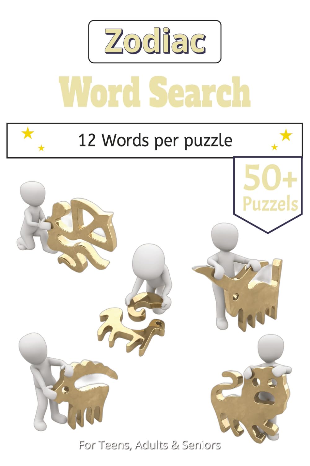Zodiac Word Search puzzle book: The Zodiac Word Search: 50+ Puzzles for Stargazers