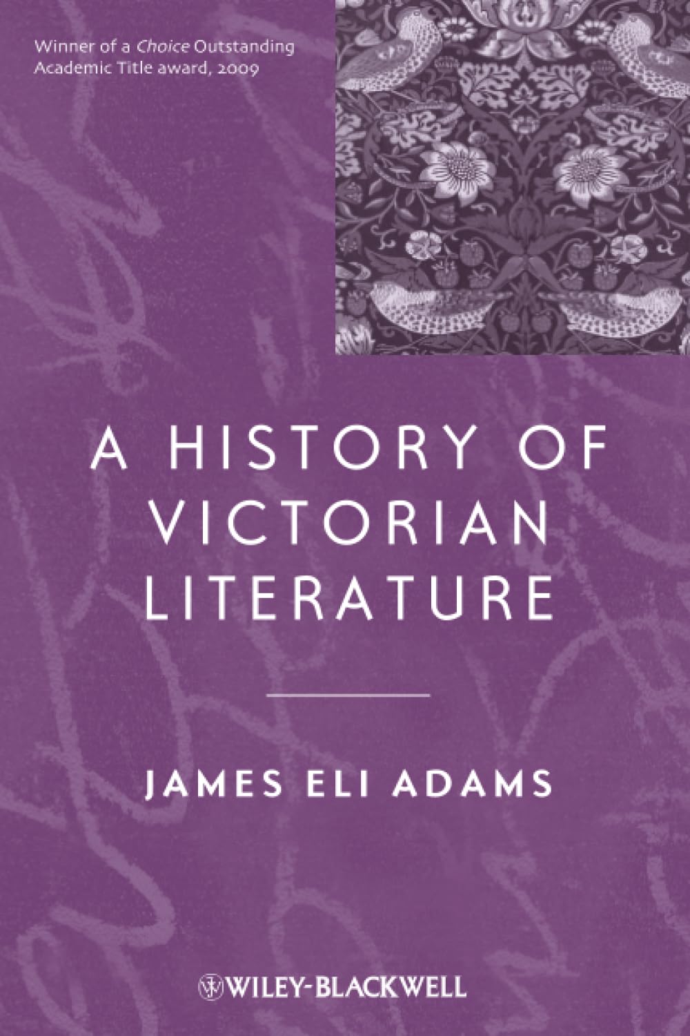 A History of Victorian Literature (Blackwell History of Literature)