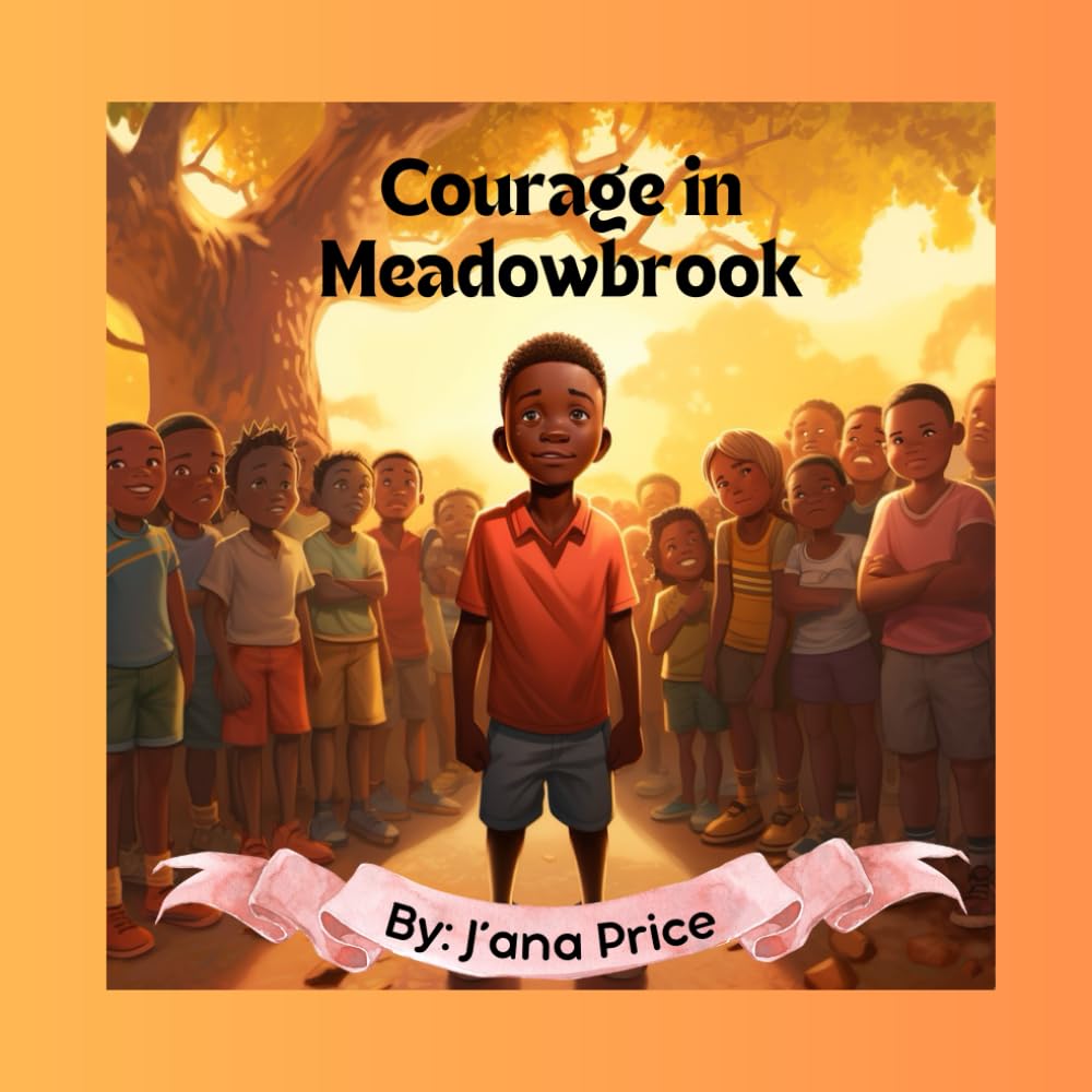 Courage in Meadowbrook