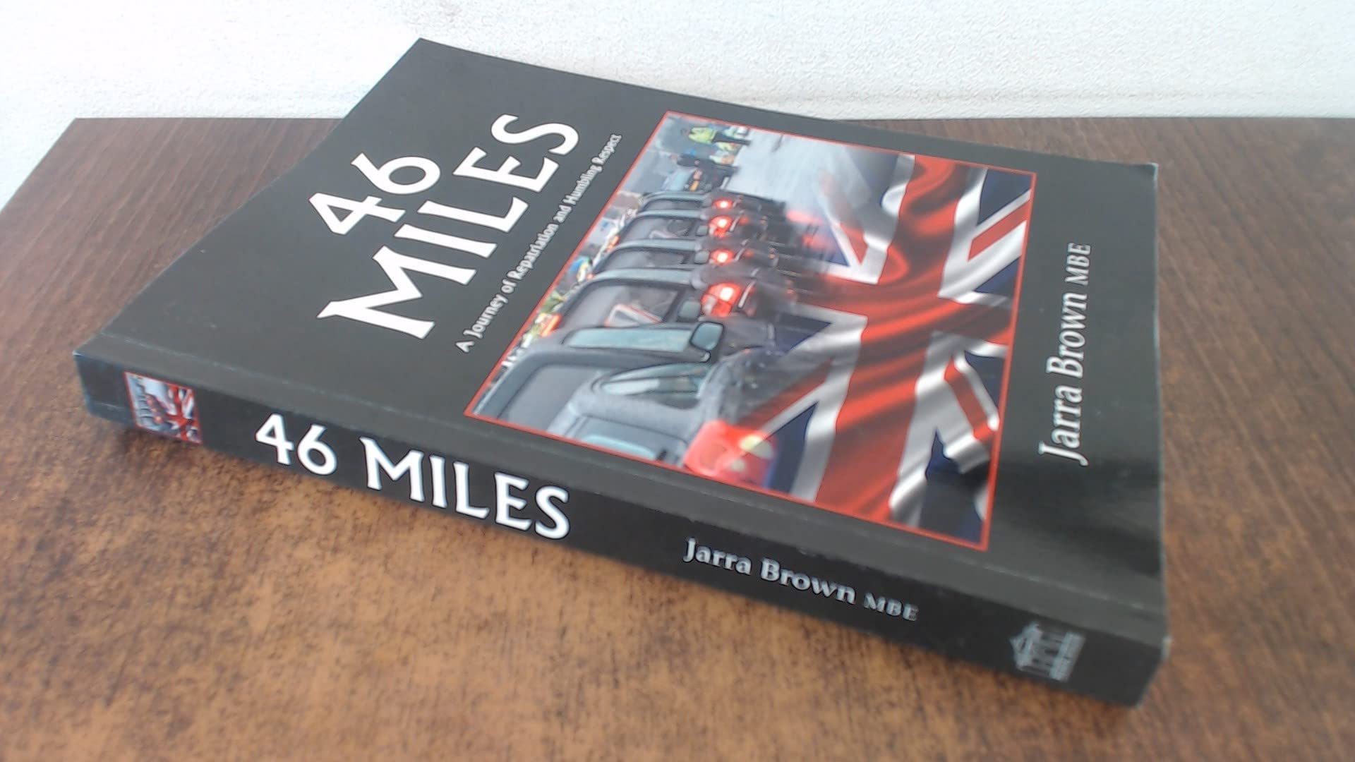 46 Miles by Jarra Brown - 9781908336828