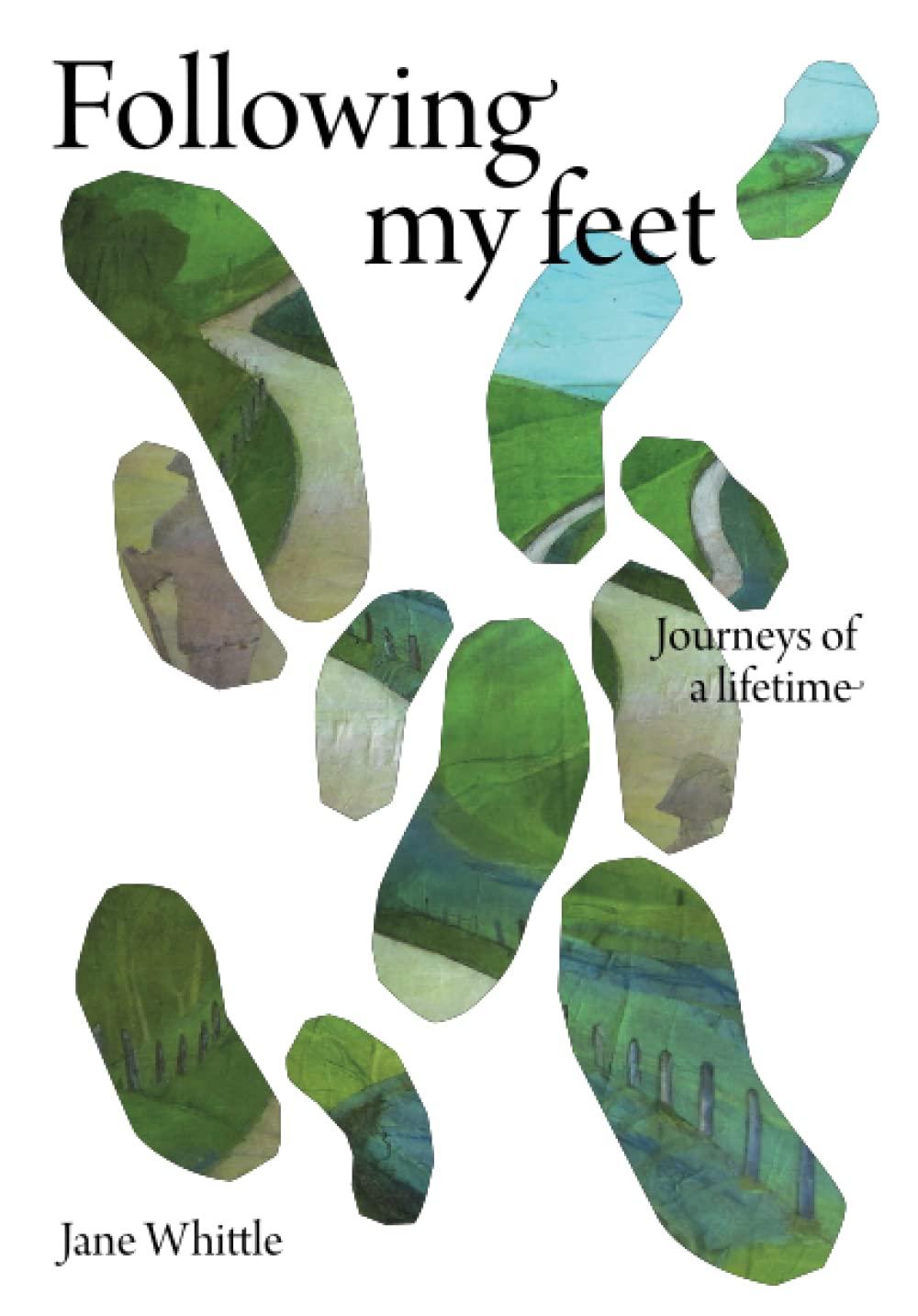 Following my feet: Journeys of a lifetime