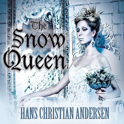 The Snow Queen Audiolivro Por Hans Christian Andersen capa