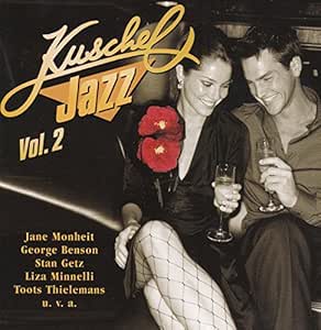 Kuscheljazz Vol.2 (2 CDs) - 31 Tracks: Amazon.de: Musik-CDs & Vinyl
