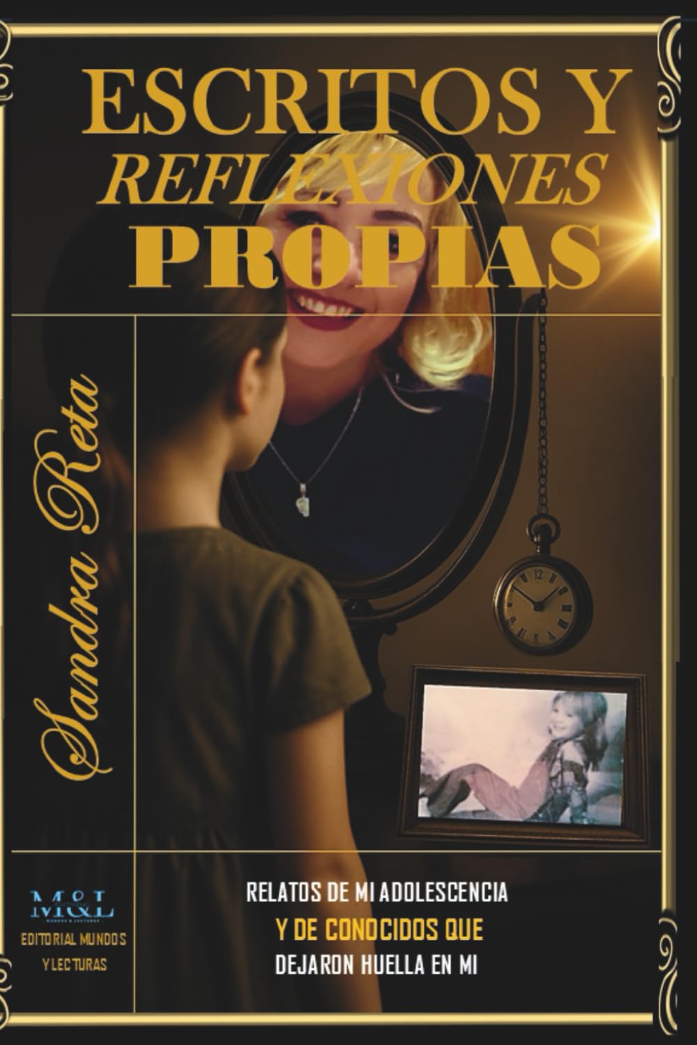Escritos y Reflexiones Propias. Relatos de mi adolescencia y de conocidos que dejaron huella en mi (Spanish Edition)      Paperback – February 26, 2026