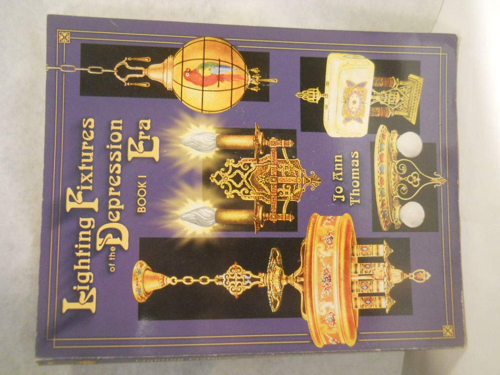Lighting Fixtures of the Depression Era, Book I