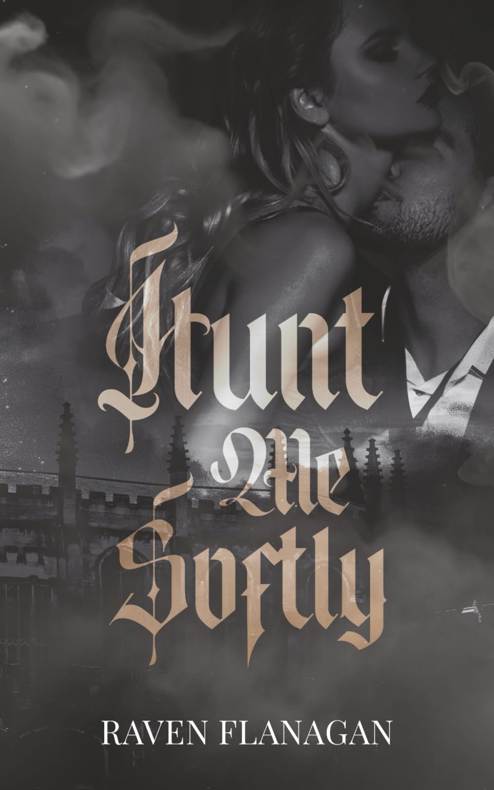 Hunt Me Softly: A Dark Academia Romance