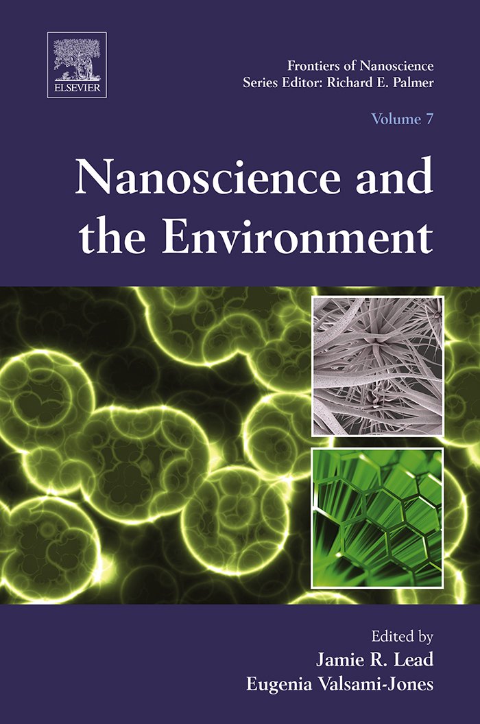 Nanoscience and the Environment (Frontiers of Nanoscience Book 7)