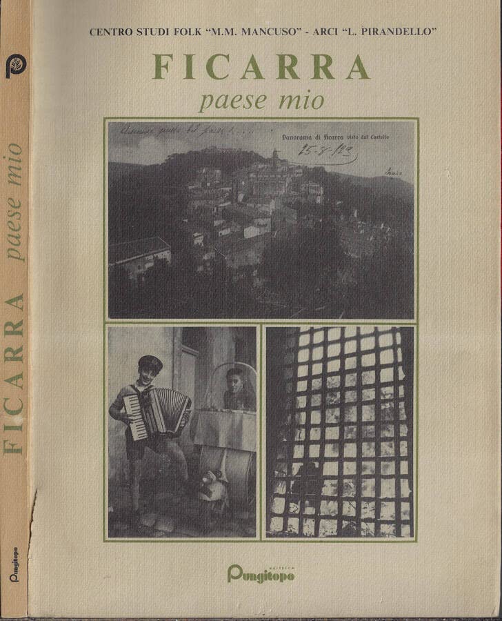  Ficarra. Paese mio.