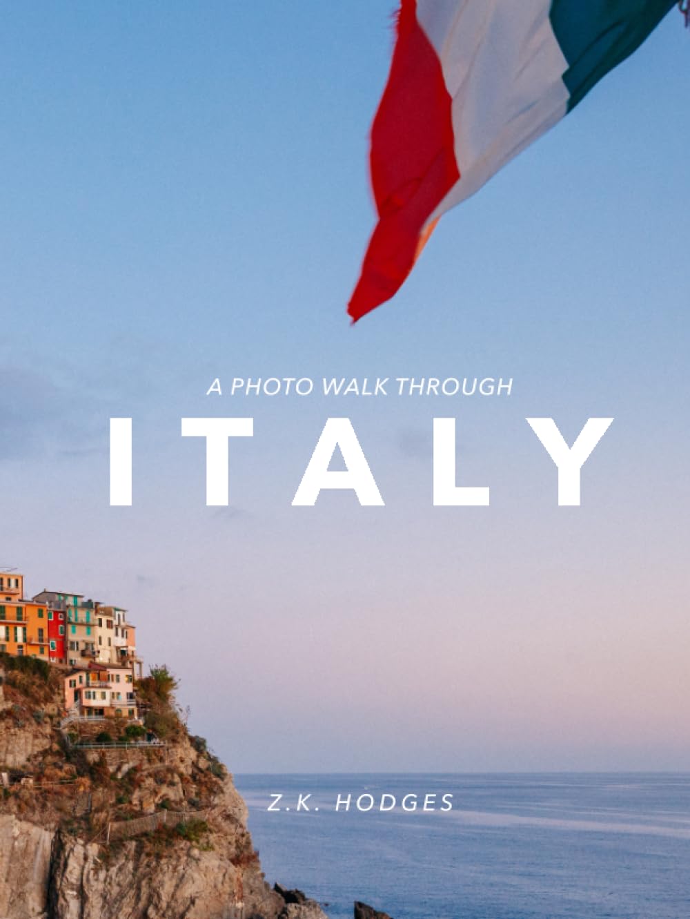 A Photo Walk Through Italy: 200+ Gorgeous Photos with Captions in a Modern Design      Hardcover – August 16, 2022