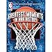 NBA Greatest Moments in NBA History