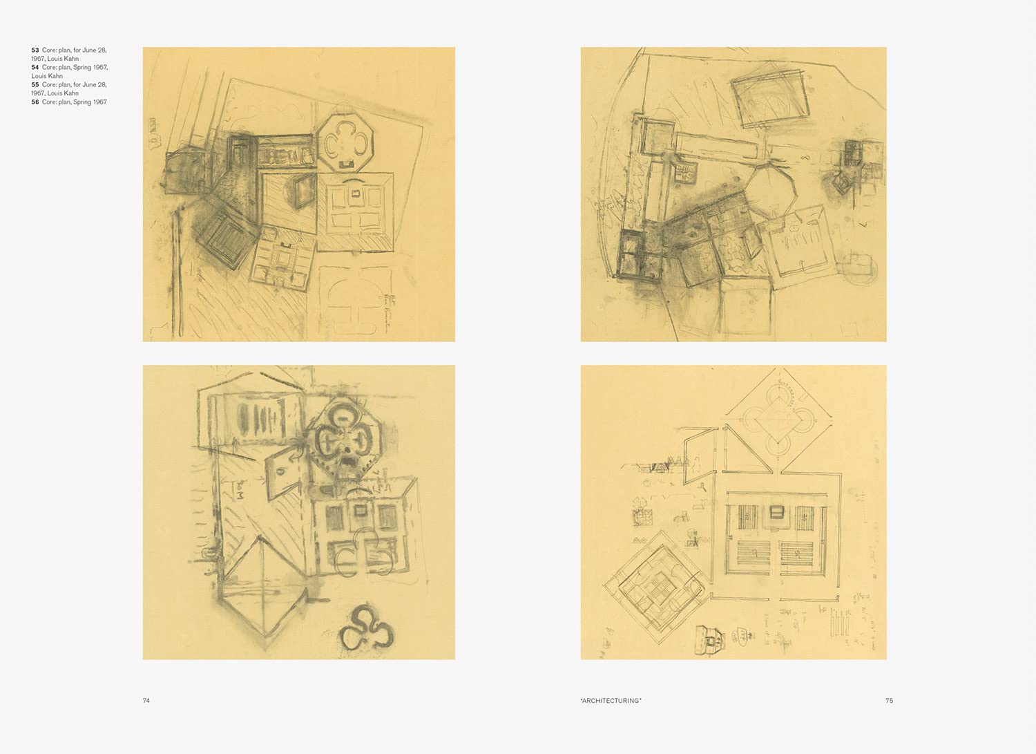 Louis Kahn: On the Thoughtful Making of Spaces: The Dominican Motherhouse and a Modern Culture of Space