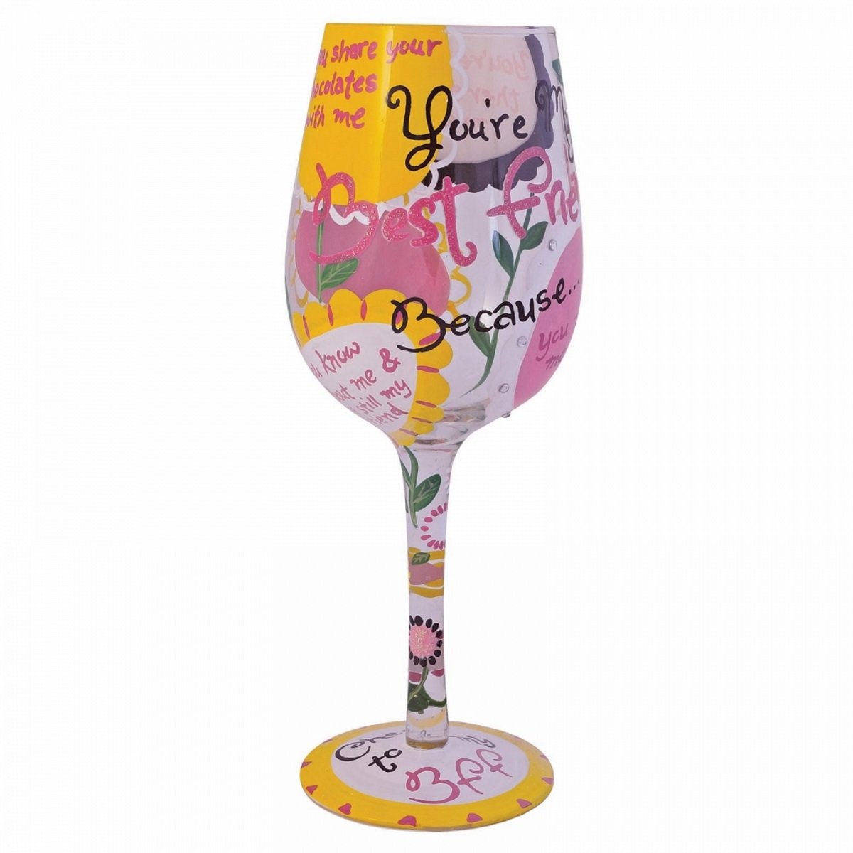 Lolita Wine Glass - You're My BFF hand decorated Wine Glass