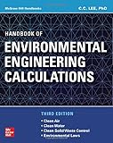 Handbook of Environmental Engineering Calculations, Third Edition