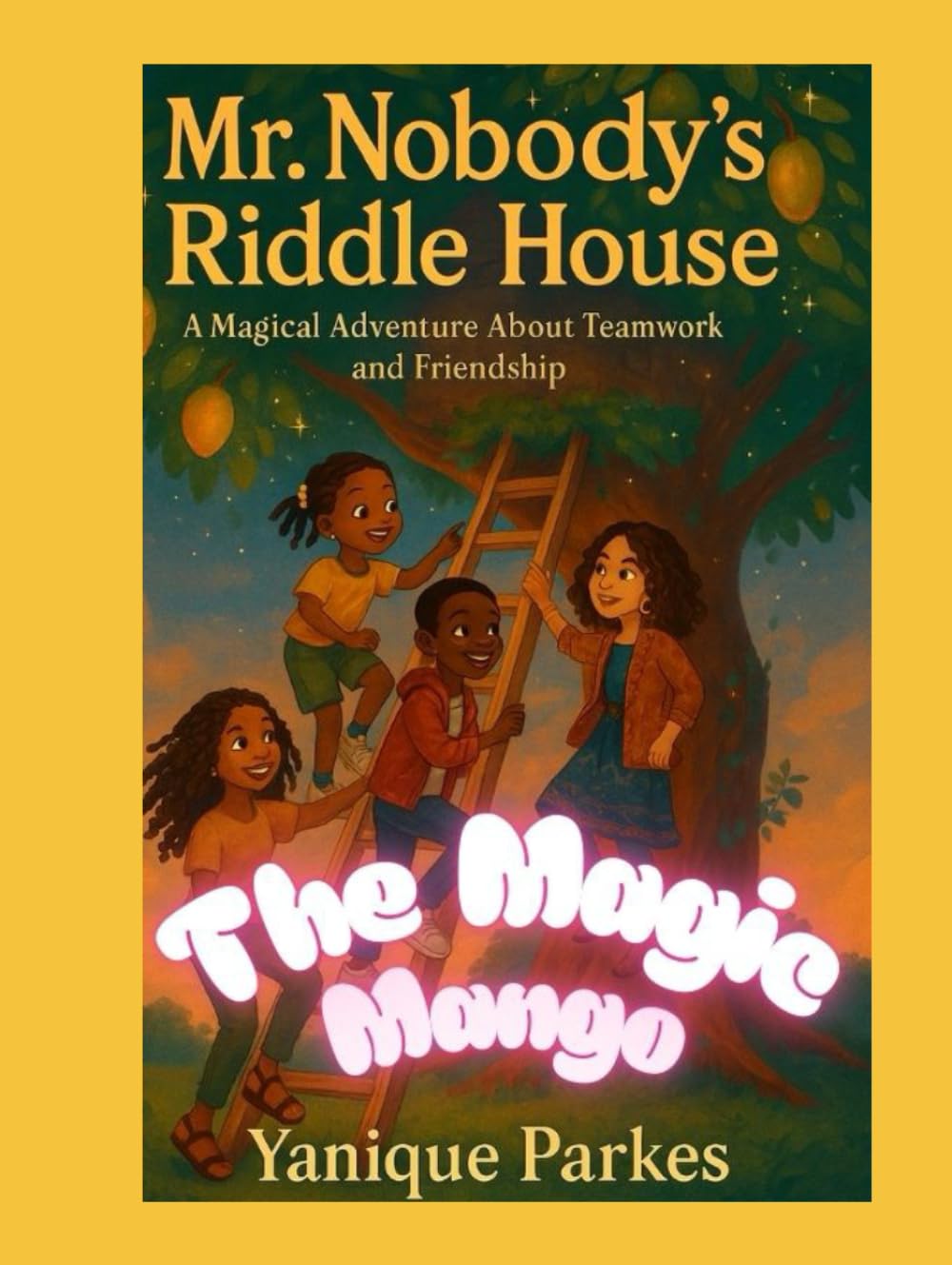 Mr. Nobody and Magical Tree House: The Magic Mango
