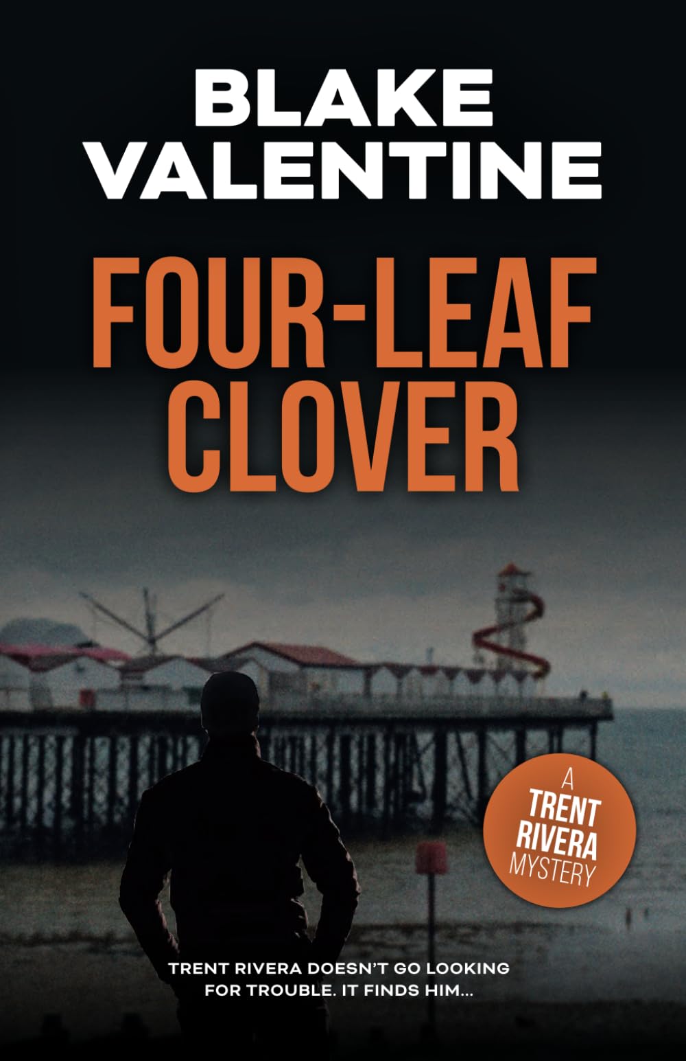 FOUR-LEAF CLOVER (THE TRENT RIVERA MYSTERIES)
