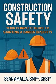 Construction Safety Guide: Complete Handbook for OSHA Compliance, Hazard Recognition & Safety Careers