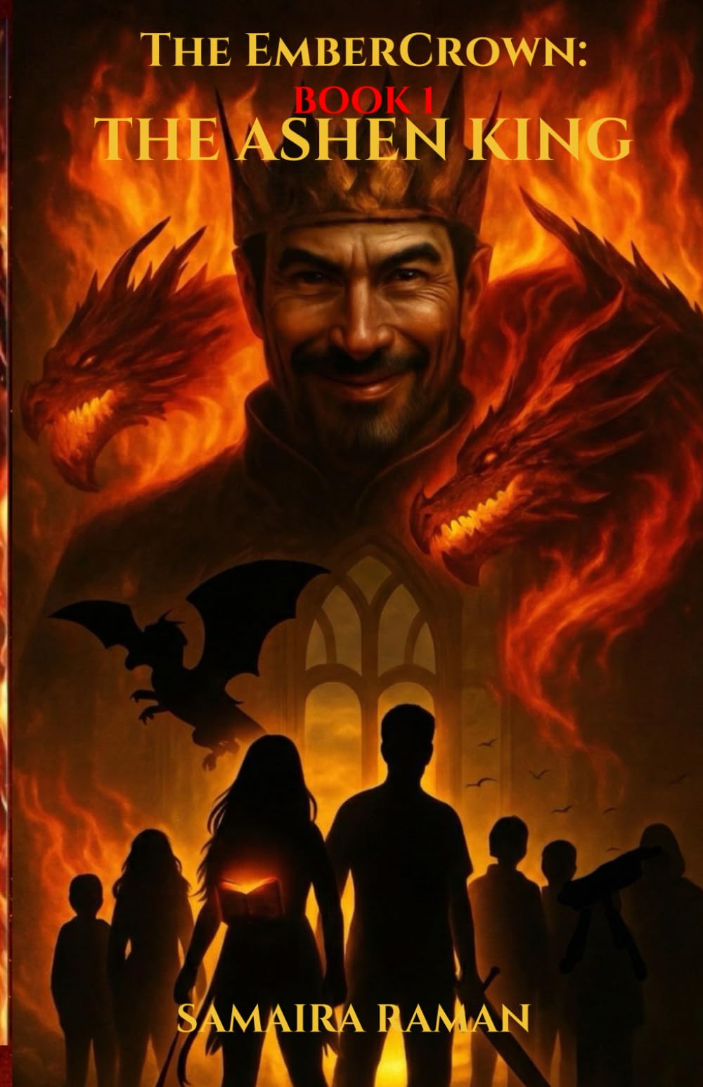 The Ember Crown: The Ashen King