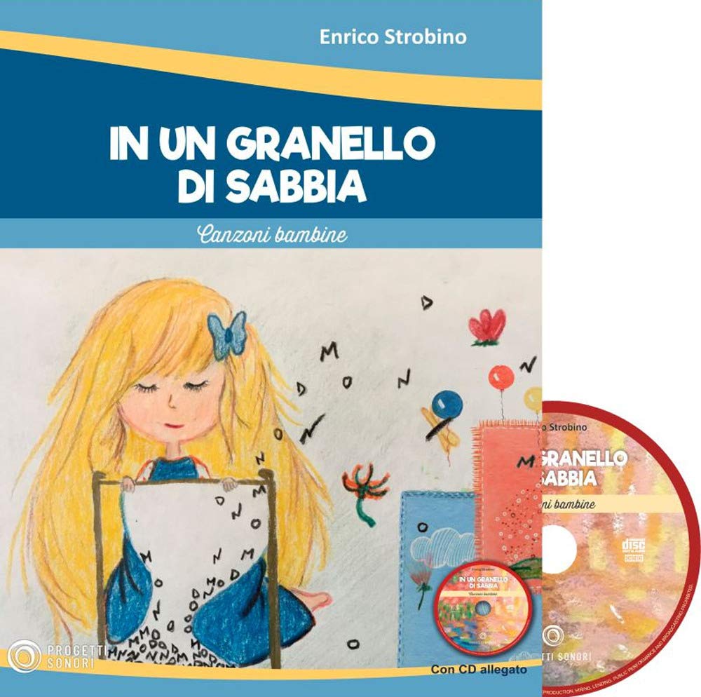 In Un Granello Di Sabbia. Canzoni Bambine. Con Cd-Audio - 4