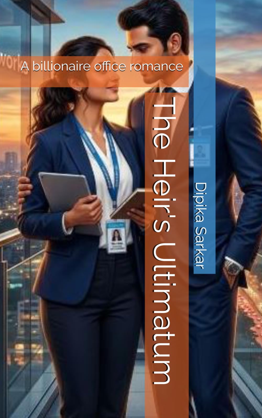 The Heir's Ultimatum: A billionaire office romance