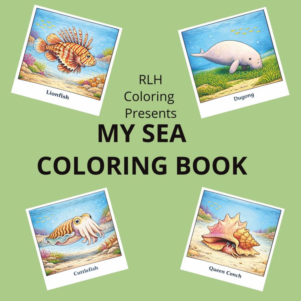 MY SEA COLORING BOOK: Relax and Unwind with Ocean-Themed Coloring Pages