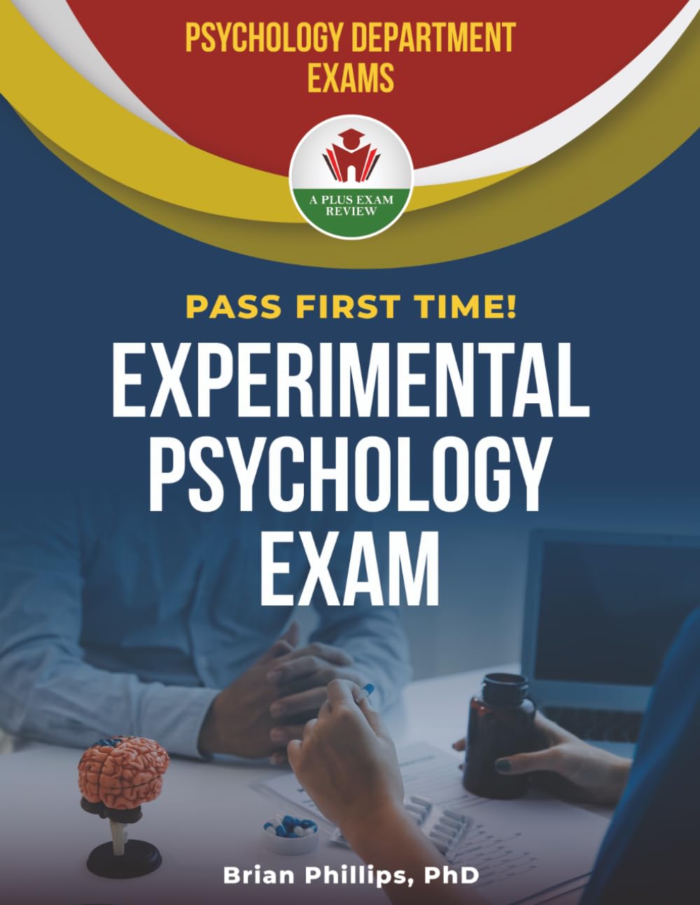 EXPERIMENTAL PSYCHOLOGY EXIT EXAM PREP