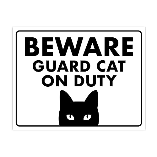 Beware, Guard Cat on Duty - Funny Cat Sign, Laminated