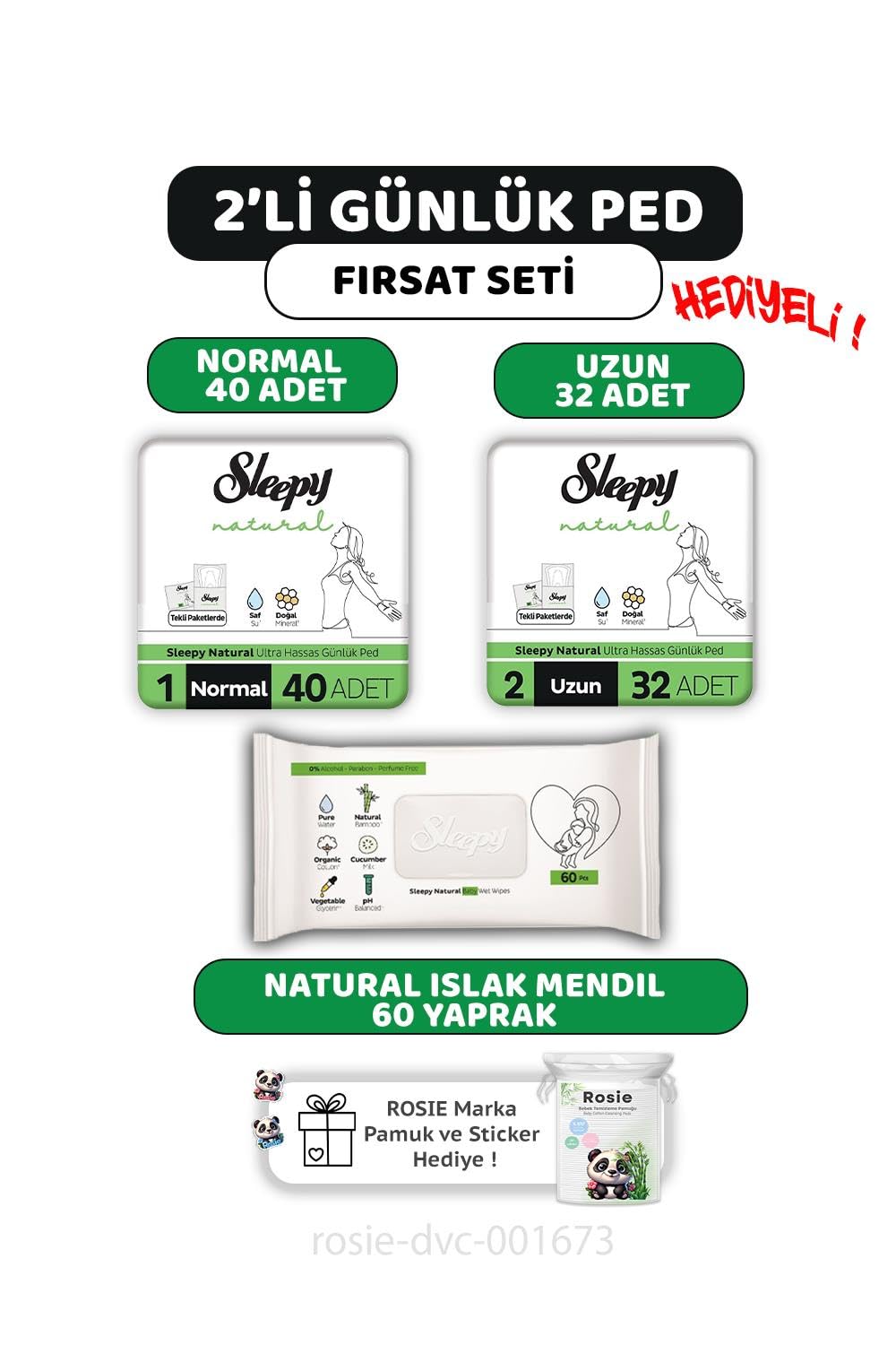 Sleepy 2'li Natural Ultra Hassas Günlük Ped Seti, Islak Mendil ve ROSIE