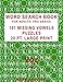 Word Search Book For Adults: Pro Series, 101 Missing Vowels Puzzles, 20 Pt. Large Print, Vol. 7 (Pro Word Search Books For Adults)