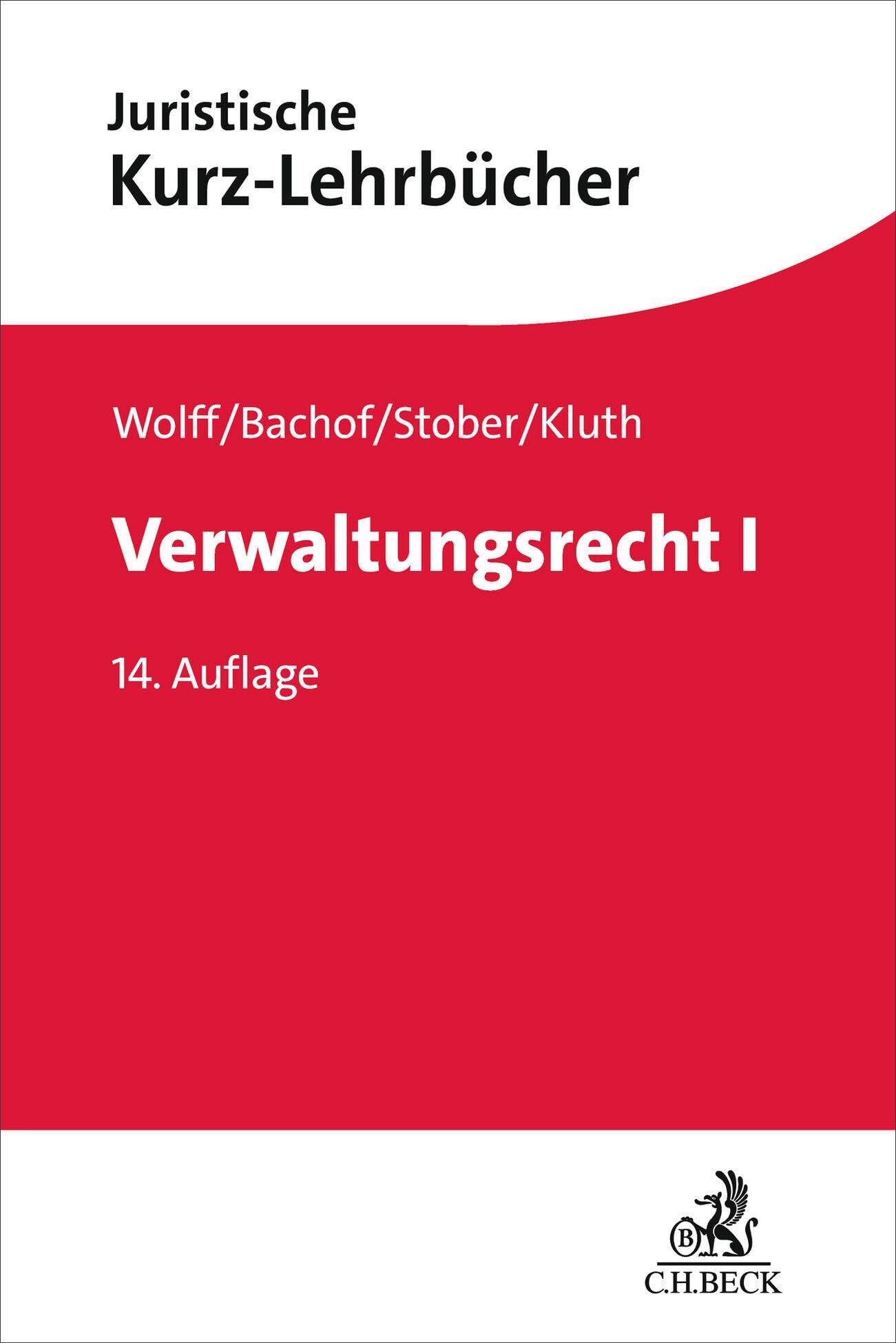 Verwaltungsrecht I: Ein Studienbuch