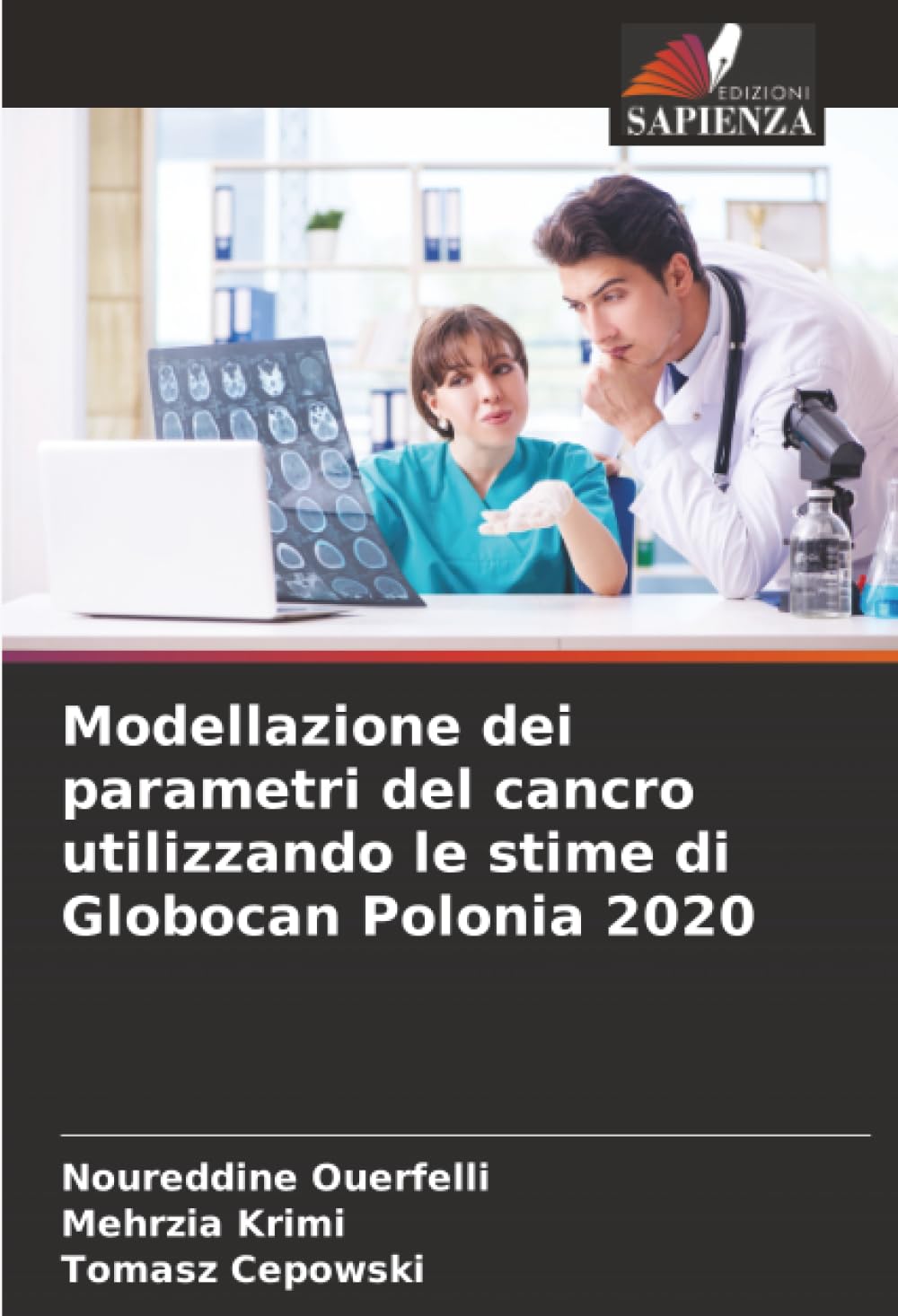Modellazione dei parametri del cancro utilizzando le stime di Globocan Polonia 2020
