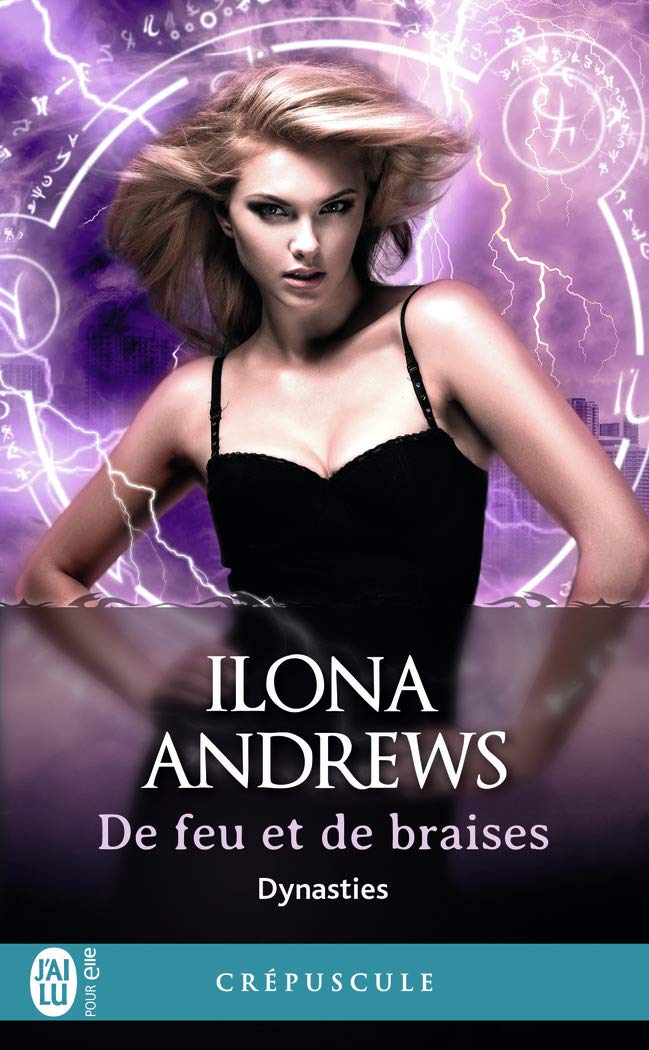 De feu et de braises (Dynasties (3))