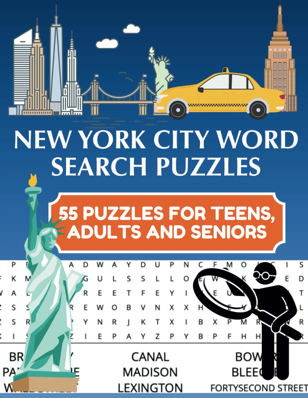 New York City Word Search Puzzles: 55 Puzzles for Teens, Adults and Seniors