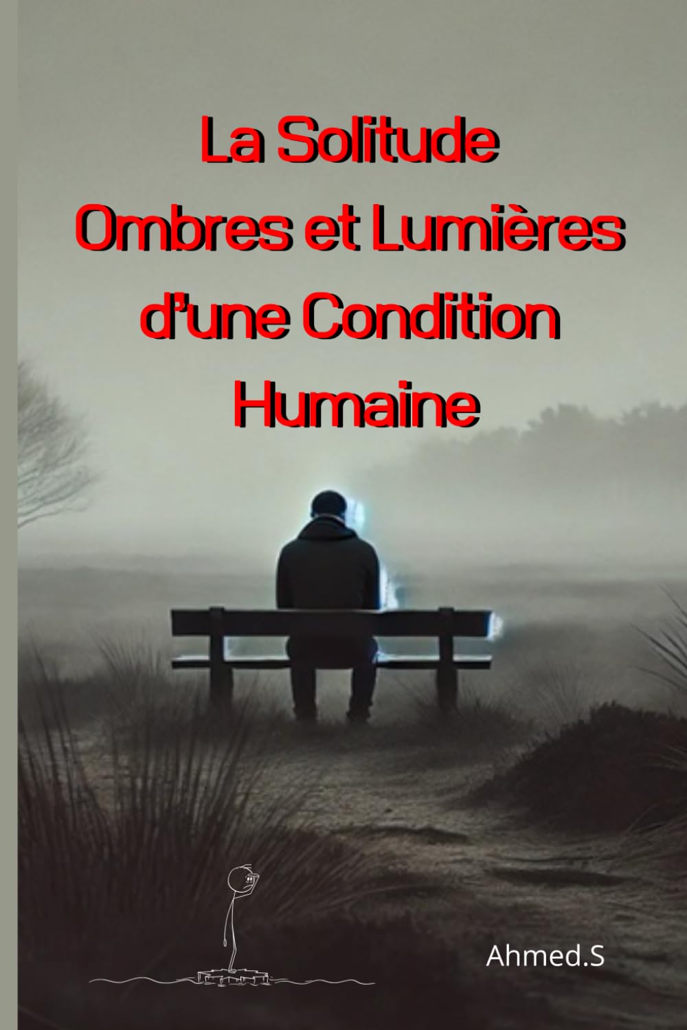 La Solitude Ombres et Lumières d’une Condition Humaine: Les Différents Visages de la Solitude : Choisie ou Subie ? | Les Effets de la Solitude sur le ... en Opportunité de Croissance Personne