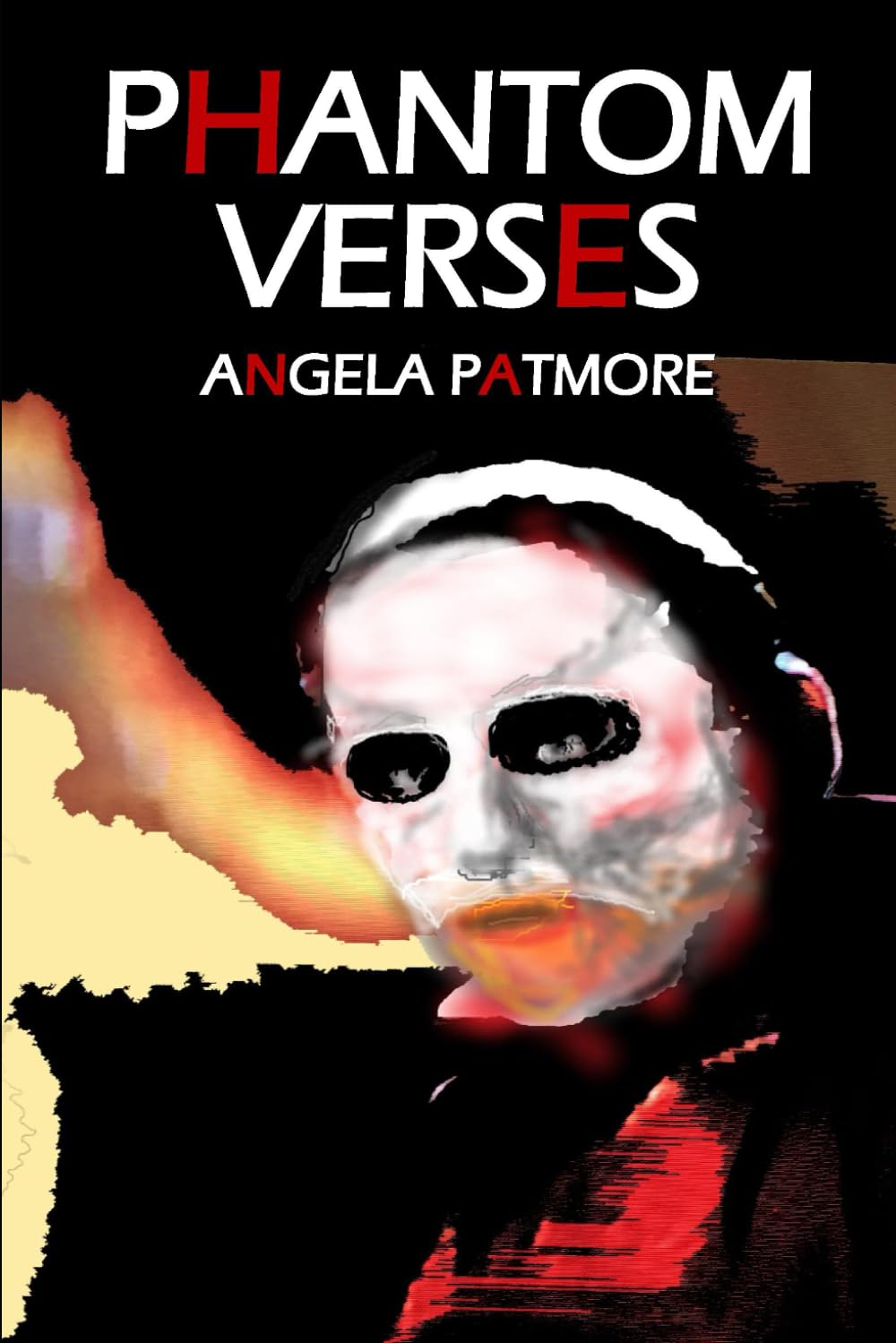 The Phantom Verses (New Poets)