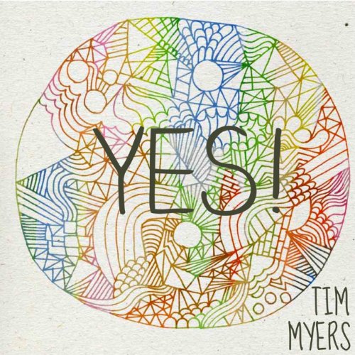 Tim Yes Amazon.com: Yes! - Single : Tim Myers: Digital Music