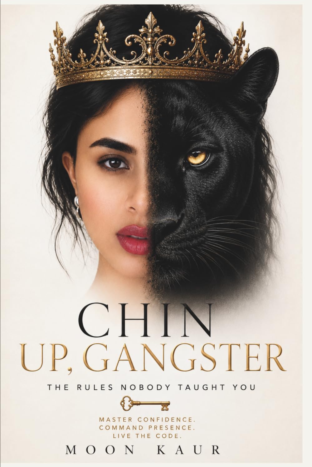Chin Up Gangster: Master Confidence. Command Presence. Live the Code.