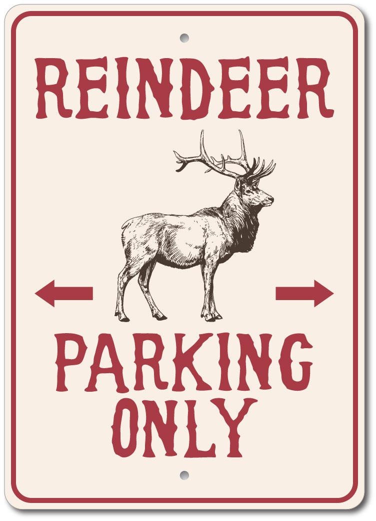 Inga R2392 Reindeer Parking Sign Reindeer Decor Reindeer Sign Funny Retro Metal Sign 8X12 Inches