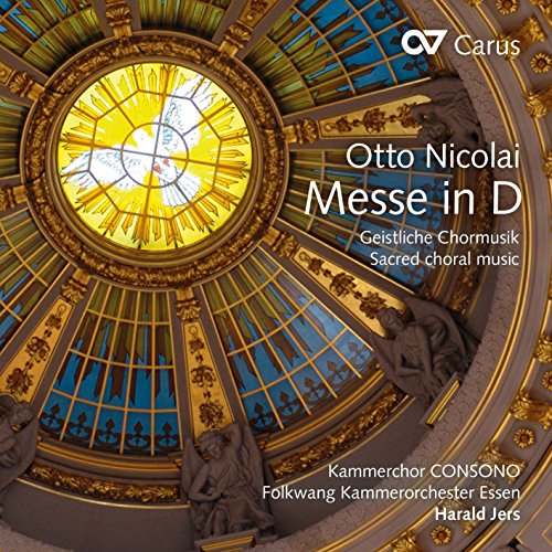 Nicolai: Misa En Re / Schnier, Thomas, Klose, Singer, Kammerchor Consono - Jers