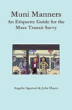 Muni Manners: An Etiquette Guide for the Mass Transit Savvy